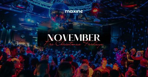 Juliste: Pre Christmas Party@ Maxine Friday 20.11 23.00-4.30, Maxine, 20.11.