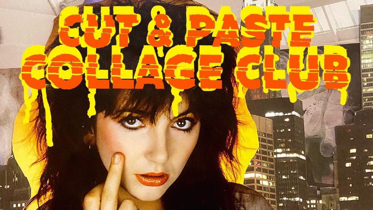 Poster: Cut & Paste Collage Club