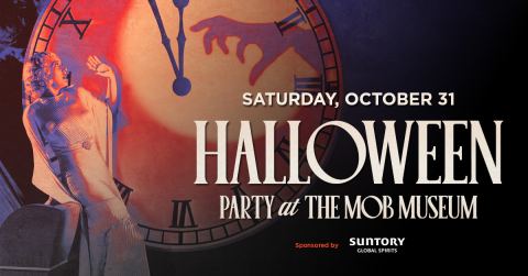 Poster: Halloween Party at The Mob Museum, The Mob Museum, Oct 31