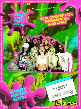 Poster: Sorry For Party Rocking (2010 – 2015 Pop & EDM Bangers All Night Long)