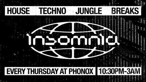 Poster: Insomnia London @ Phonox! House – Techno – DNB – Jungle – Breaks, Phonox, Oct 29