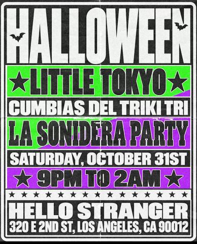 Poster: CUMBIAS DEL TRIKI TRI - HELLO STRANGER - (SAT OCT 31), Hello Stranger, Oct 31
