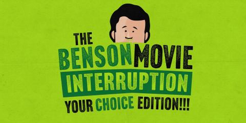 Poster: BENSON MOVIE INTERRUPTION w/ John Ross Bowie and Brian Posehn!, Dynasty Typewriter, Nov 2