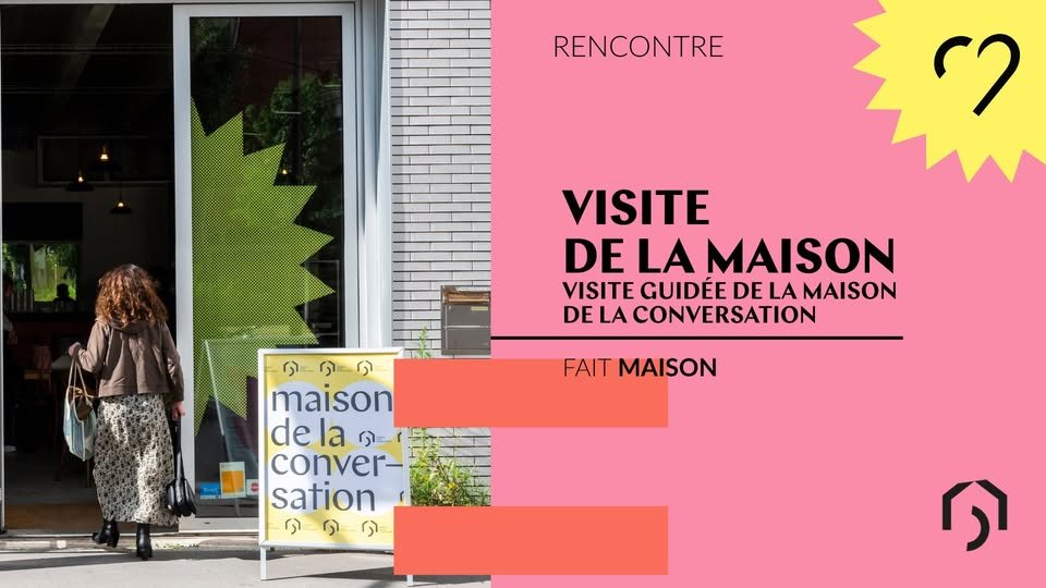 Affiche : Visite de la maison de la Conversation