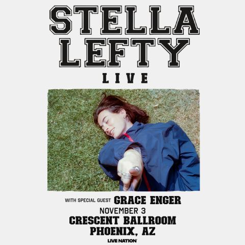 Poster: STELLA LEFTY: LEFTY LIVE, Crescent Ballroom, Nov 3