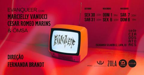 Cartaz: EVANQUEER - Espetáculo de teatro, Sede Cia dos Atores, 30 de out.