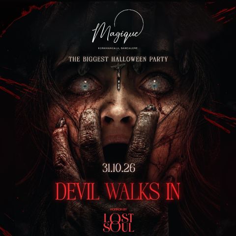 Poster: The Devil Walks In Ft Lost Soul - Halloween Edition, Magique, Oct 31