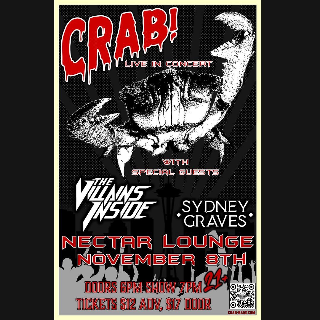 Poster: CRAB with Sydney Graves, Villians Inside