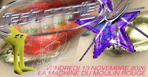 Affiche : Flash Cocotte, La Machine du Moulin Rouge, 13 nov.