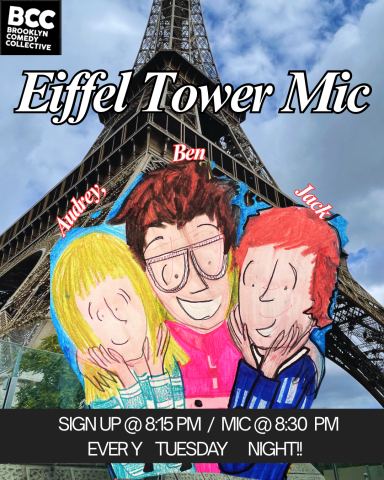 Poster: Eiffel Tower Mic, Brooklyn Comedy Collective, Nov 4