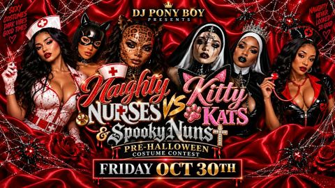 Poster: Naughty Nurses VS Kitty Kats & Spooky Nuns- Pre-Halloween, Sunset RoofTop, Oct 30