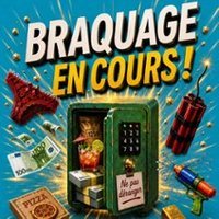Affiche : Braquage en Cours