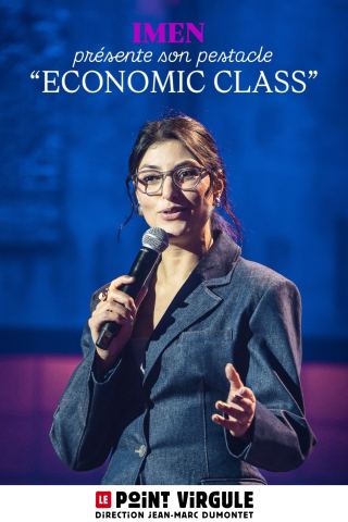 Affiche : IMEN LAHMAR dans ECONOMIC CLASS, Le Point Virgule, 24 nov.
