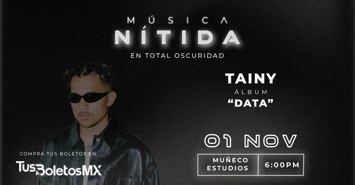Poster: Música Nítida: Tainy "Data"