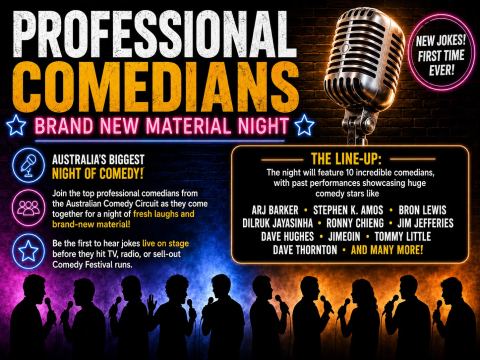 Poster: PROFESSIONAL COMEDIANS - BRAND NEW MATERIAL NIGHT, The Comic's Lounge, Oct 27