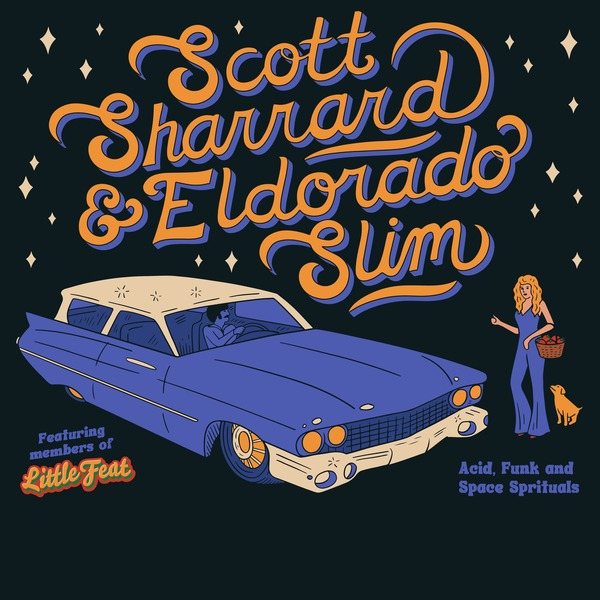 Poster: Scott Sharrard & Eldorado Slim