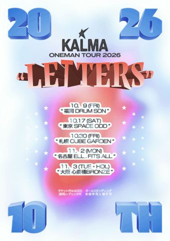 ポスター：KALMA ONEMAN TOUR 2026 “LETTERS”, cube garden, 10月30日
