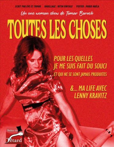 Affiche : Tamar Baruch Dans Toutes Les Choses..., Théâtre du Têtard, 6 sept.