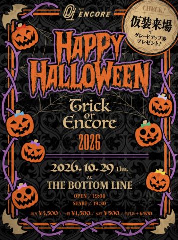 Poster: THE ENCORE HAPPY HALLOWEEN -Trick or Encore 2026-, Bottom Line, Oct 29