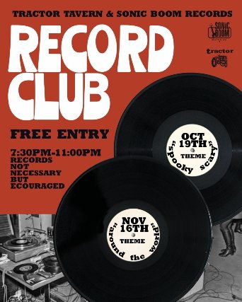 Poster: Tractor Tavern & Sonic Boom Record Club