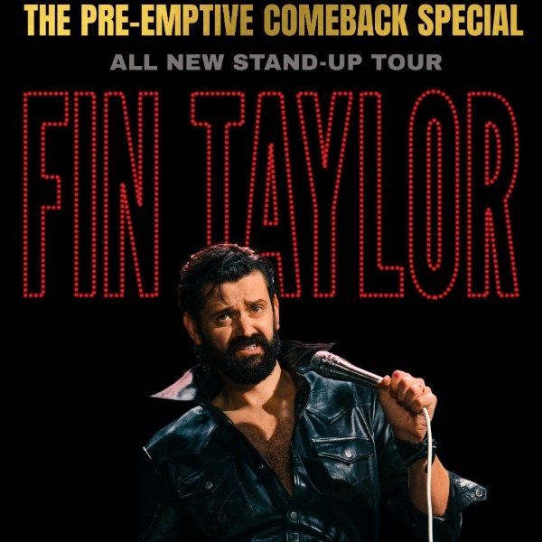 Poster: Fin Taylor: The Pre-emptive Comeback Special