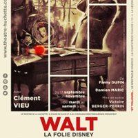 Affiche : Walt - la Folie Disney, Caveau de la Huchette, 24 oct.