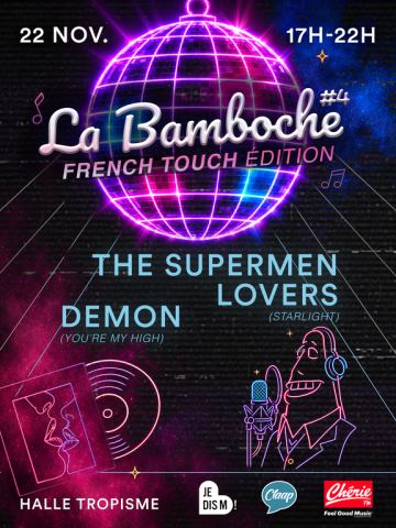 Affiche : La Bamboche 4, Halle Tropisme, 22 nov.