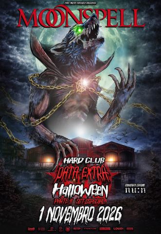 Cartaz: Moonspell | Invicta Halloween 2026 Parte Ii, Hard Club, 1/11