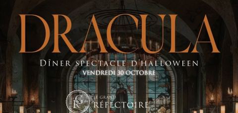 Poster: Magie noire chez le comte de Dracula 🧛🏼‍♂️, 3 cour Saint Henri Grand Hôtel-Dieu, Oct 30