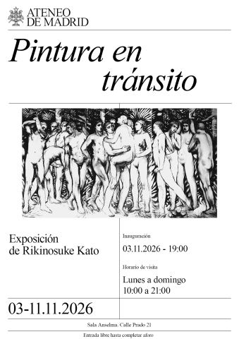 Poster: «Pintura en tránsito», Ateneo Científico, Literario y Artístico de Madrid, Nov 3