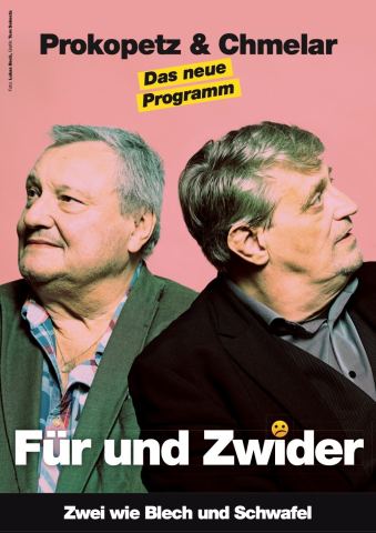 Plakat: Dieter Chmelar & Joesi Prokopetz - Für und Zwider - Zwei wie Blech und Schwafel, Orpheum Wien, 31. Okt.