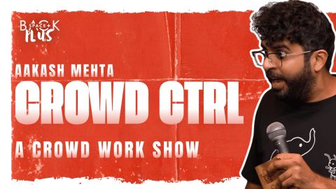 Poster: Crowd Ctrl ft. Aakash Mehta, Backspace Todi Mills, Nov 1