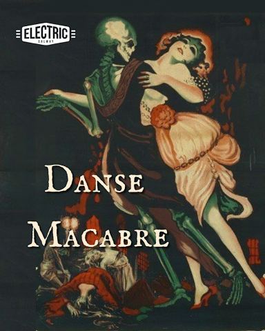 Poster: Danse Macabre, Electric Galway, Oct 31