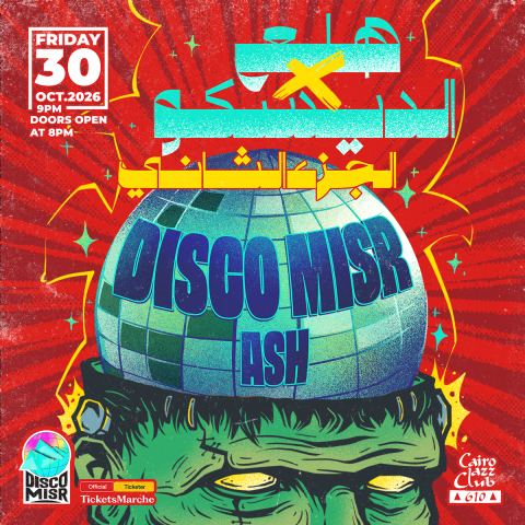 Poster: Halloween - Disco Misr, Cairo Jazz Club 610, Oct 30