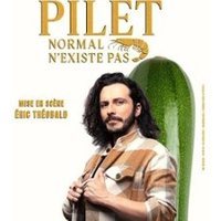 Affiche : Wiliam Pilet - Normal n'Existe Pas
