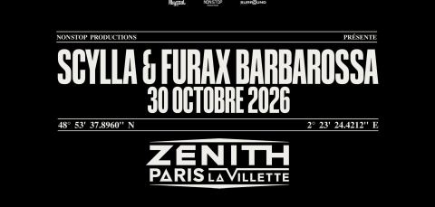 Affiche : SCYLLA & FURAX BARBAROSSA AU ZÉNITH DE PARIS, Zénith De Paris, 30 oct.