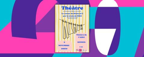 Affiche : Le Retour de Richard 3 par le train de 9h24, ADEC / Maison du Théâtre amateur, 6 nov.
