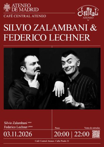 Poster: SILVIO ZALAMBANI & FEDERICO LECHNER, Ateneo Científico, Literario y Artístico de Madrid, Nov 3