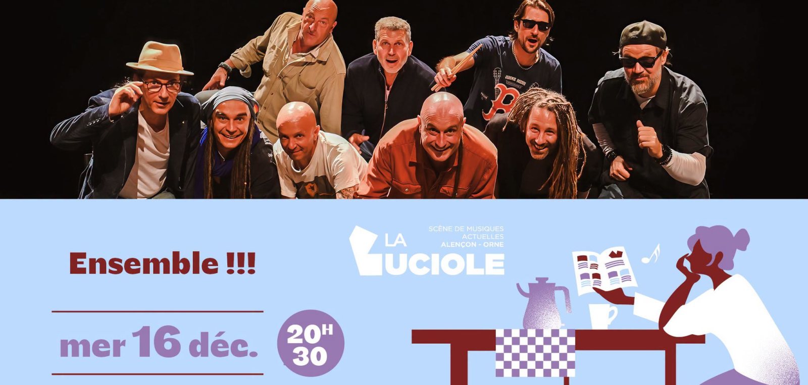 Affiche : [COMPLET] ENSEMBLE !!! - La Luciole • Alençon
