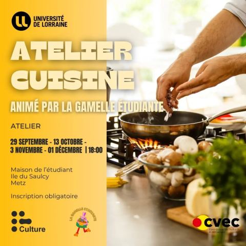Affiche : Atelier cuisine animé par la Gamelle étudiante, Maison de l'étudiant Lorraine Nord, 3 nov.