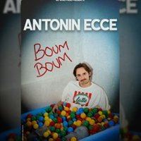 Affiche : Antonin Ecce - Boom Boom, Théâtre BO Saint-Martin, 24 oct.