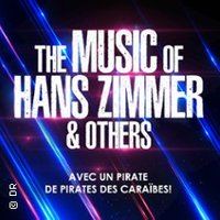 Affiche : The Music Of Hans Zimmer & Others - A Celebration Of Film Music, Centre Evenementiel de Courbevoie, 3 nov.