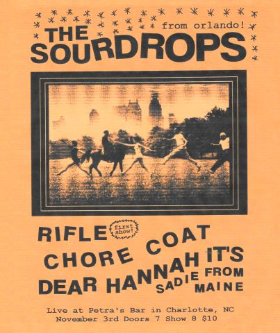 Poster: Dear Hannah It’s Sadie From Maine | The Sourdrops | Chore Coat | Rifle, Petra's, Nov 3