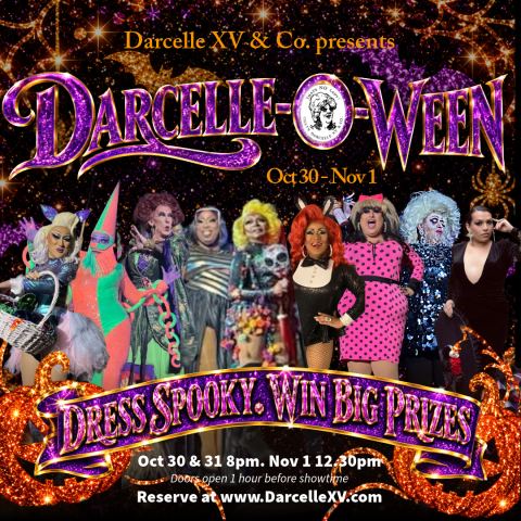 Poster: Darcelle-O-Ween Friday Night Show🎃, Darcelle XV, Oct 30