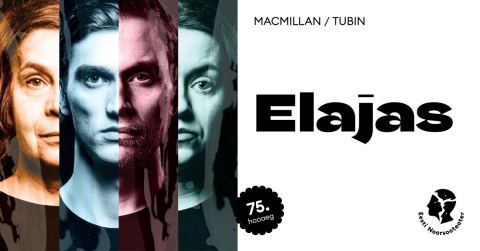 Plakat: Elajas, Eesti Noorsooteater, 3. nov