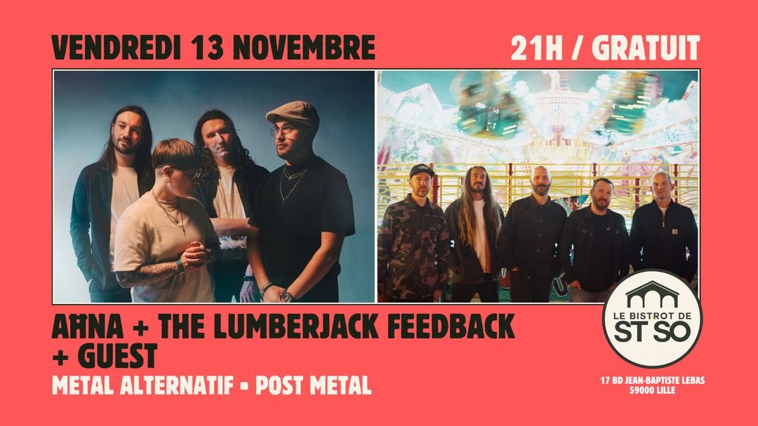 Affiche : AĦNA + The Lumberjack Feedback + Guests