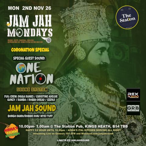 Poster: Jam Jah Mondays – Coronation Special ft One Nation Sound full crew!, The Station Pub, Nov 2