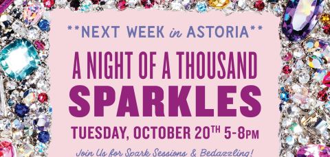 Poster: A Night of a Thousand Sparkles, 25-15 Broadway, Oct 20