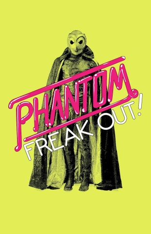 Poster: PHANTOM FREAK OUT, The Domino Lounge, Oct 30