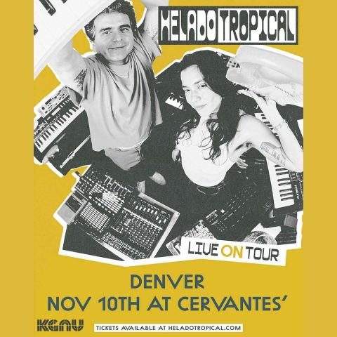 Poster: Helado Negro and Reyna Tropical as “Helado Tropical”, Cervantes' Masterpiece Ballroom, Nov 10